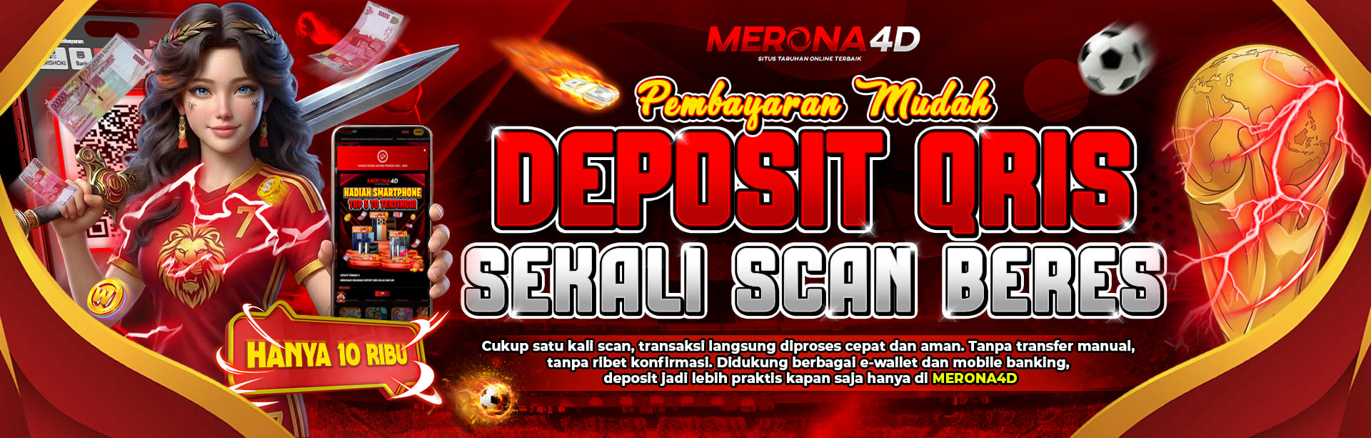DEPOSIT KILAT 1 DETIK PAKAI QRIS DI MERONA4D