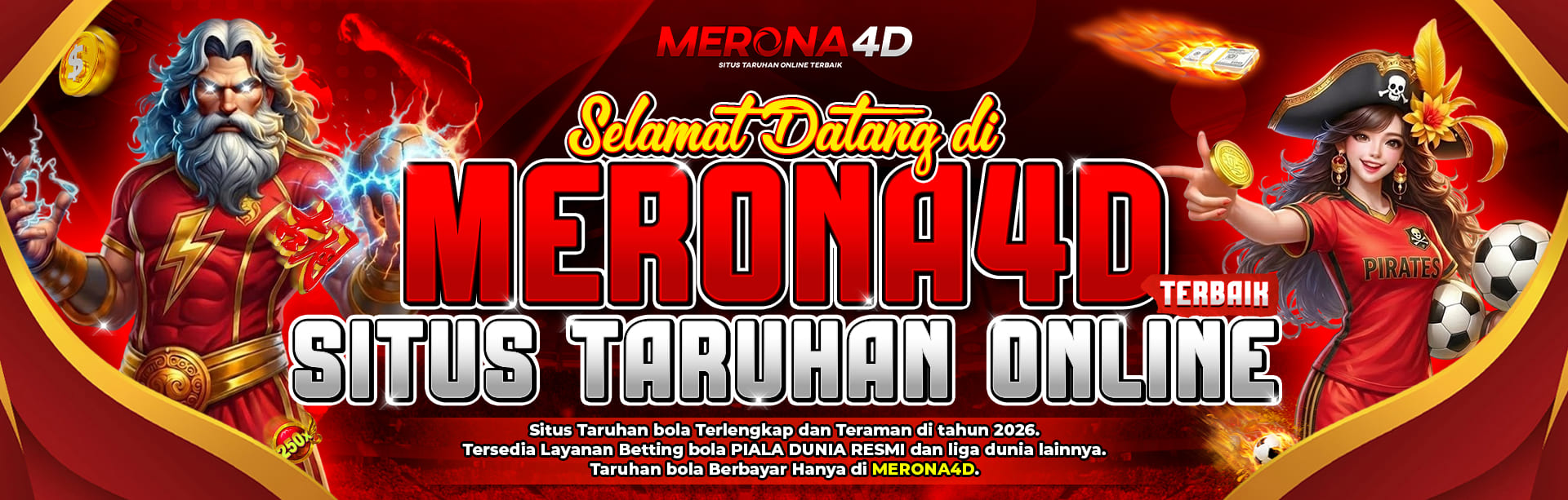 SELAMAT DATANG DI MERONA4D