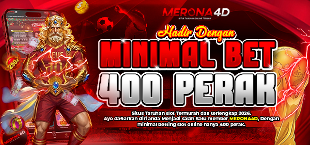 SLOT BETTINGAN 400 PERAK RUPIAH DI MERONA4D