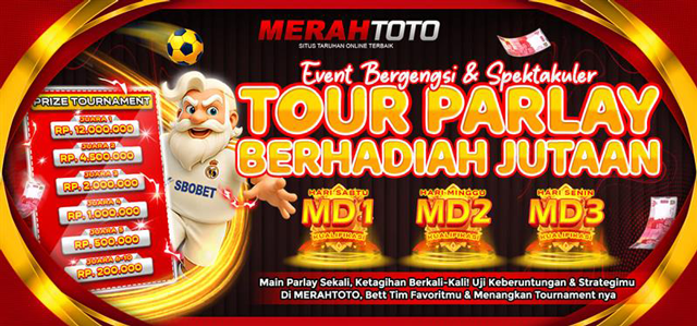 TOURNAMENT PARLAY MERAHTOTO