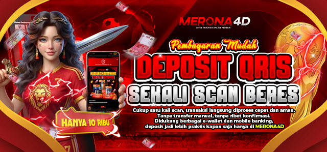 DEPOSIT KILAT 1 DETIK PAKAI QRIS DI MERONA4D